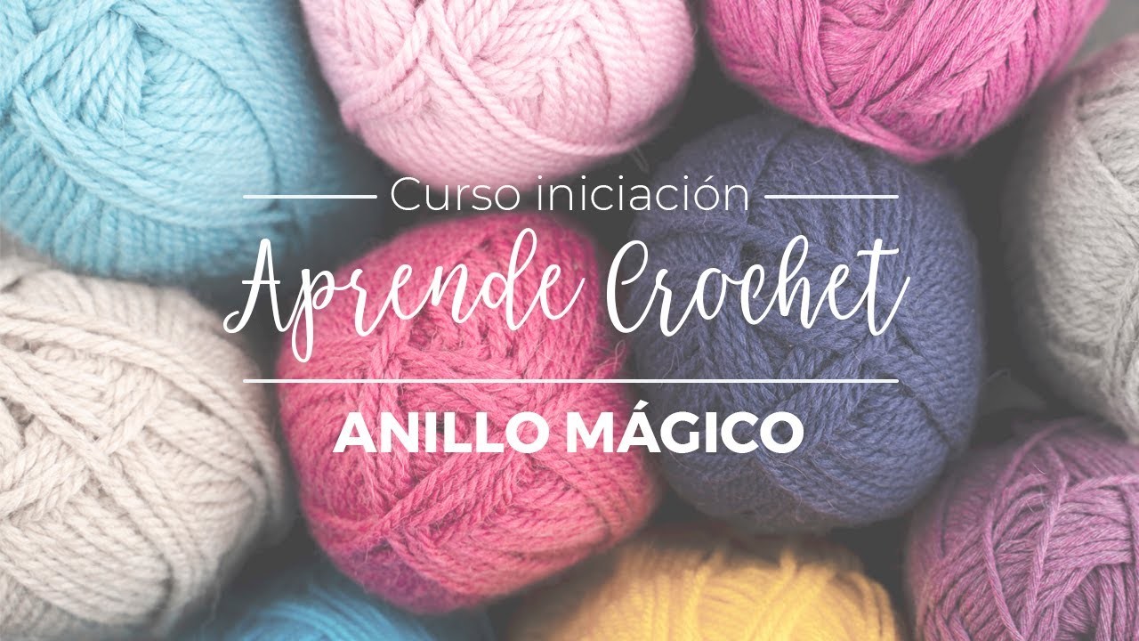 Aprende crochet Lección 1: Anillo mágico - Curso de iniciación a ganchillo por Nunusite