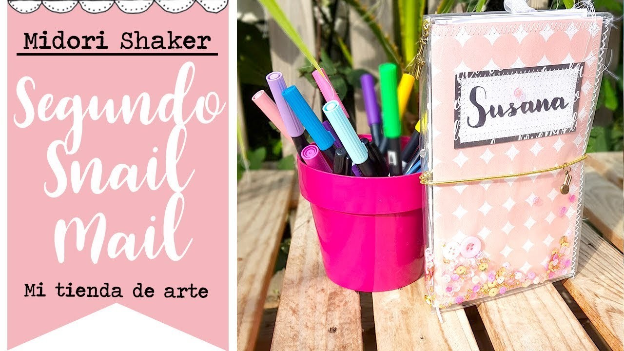 Midori Shaker para el 2º Snail mail de Mi tienda de arte
