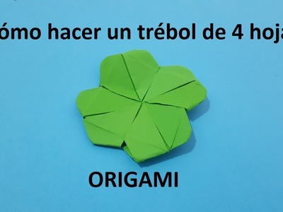 ???? | TRÉBOL | ???? de 4 HOJAS de papel - Origami PASO A PASO | AMULETO DE LA SUERTE