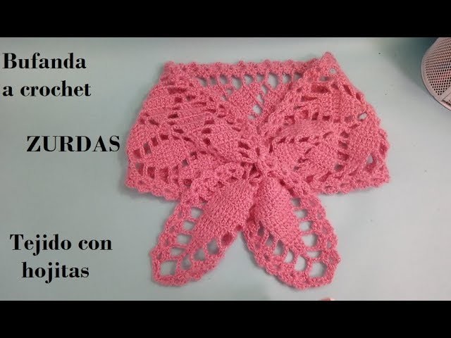 Bufanda a crochet  o ganchillo zurdas #crochet #blusasnorma #tejidos