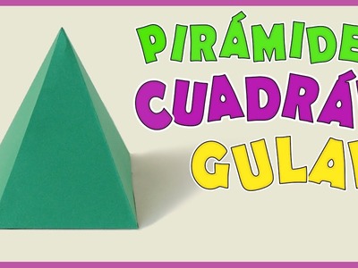 Como hacer una pirámide cuadrangular. Rápido y fácil. Quadrangular pyramid