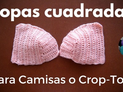 Copas para camisas y crop-tops tejidos. crochet - Baby style