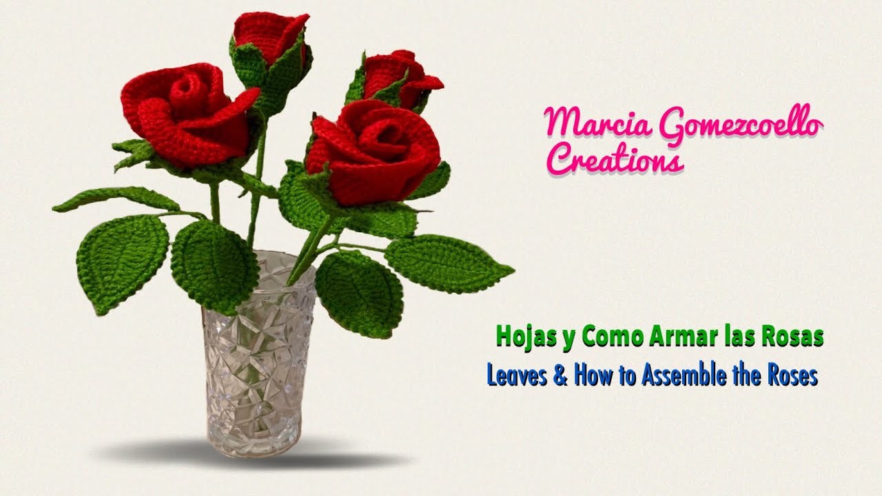 TEJIDOS A CROCHET: Rosas (Parte 2). HOW TO CROCHET: Roses (PART 2)