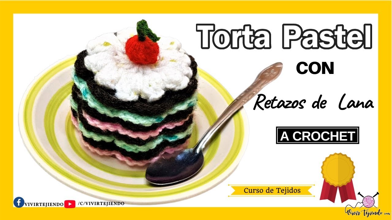 ???? Torta PASTELITO DE LANA???? Wool CAKE - Tejidos a Crochet ✅