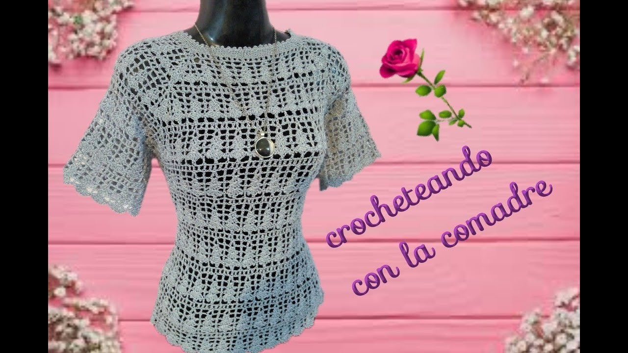 Tutorial blusa elegante tejida a crochet????????????.crocheteamdo con la comadre