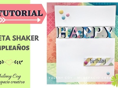 Tutorial Tarjeta Shaker Cumpleaños - Birthday Shaker Card - SCRAPBOOKING Cardmaking