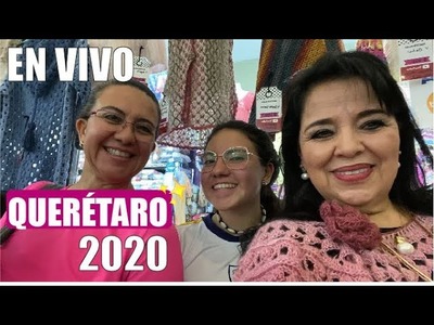 EXPO ARTE Y MANUALIDADES QUERÉTARO, 2020 - EN VIVO