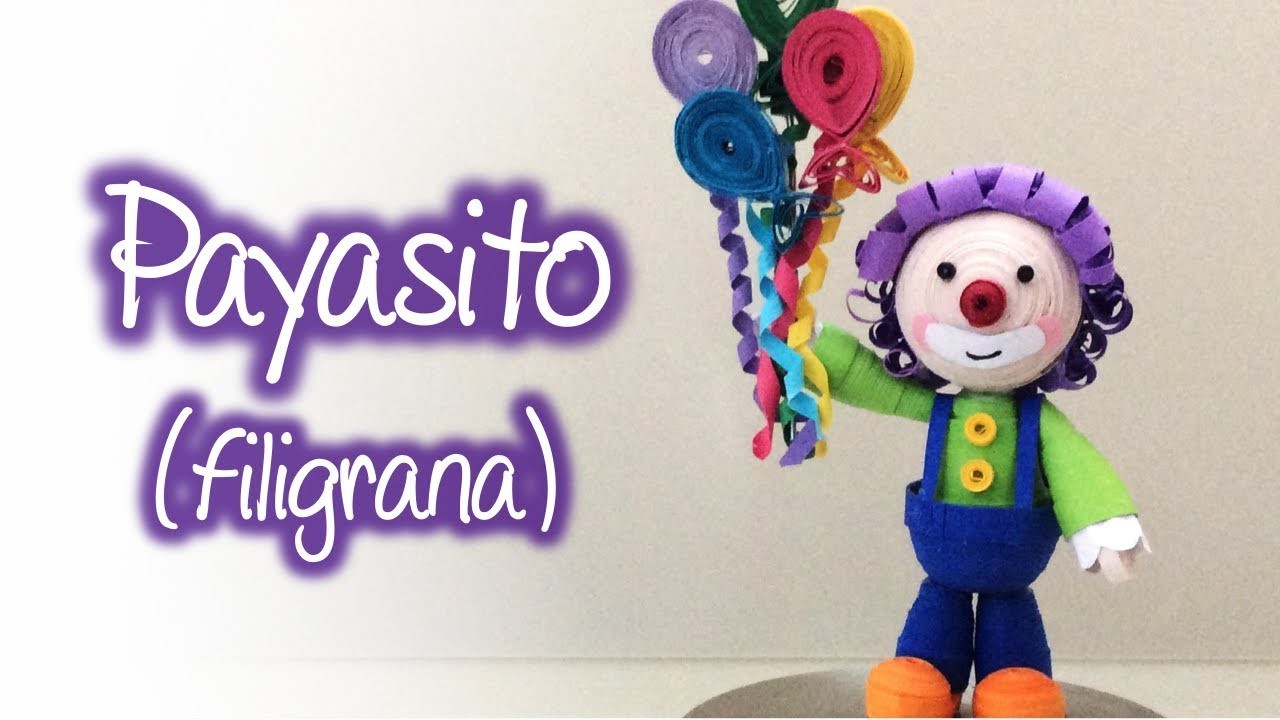 Payasito de filigrana, Quilling Clown