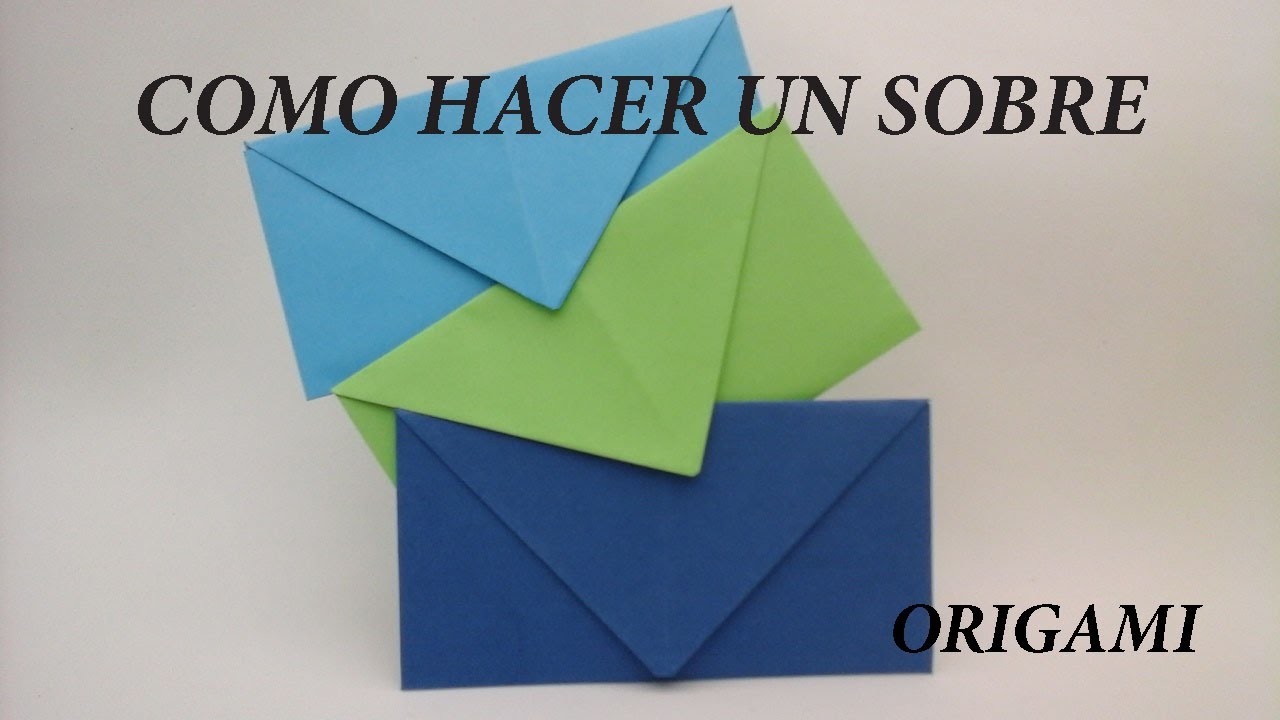 Como hacer  SOBRES para cartas sin pegamento (origami)