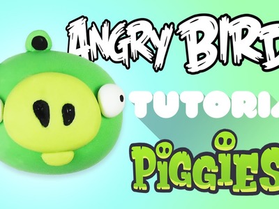 Angry Bird Pig Polymer Clay Tutorial | Cerdo de Angry Bird Porcelana Fría. Plastilina
