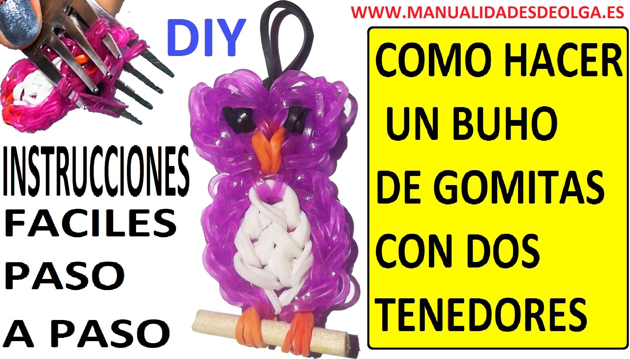 COMO HACER UN BUHO DE GOMITAS (LIGAS) (OWL CHARMS) CON DOS TENEDORES. TUTORIAL DIY