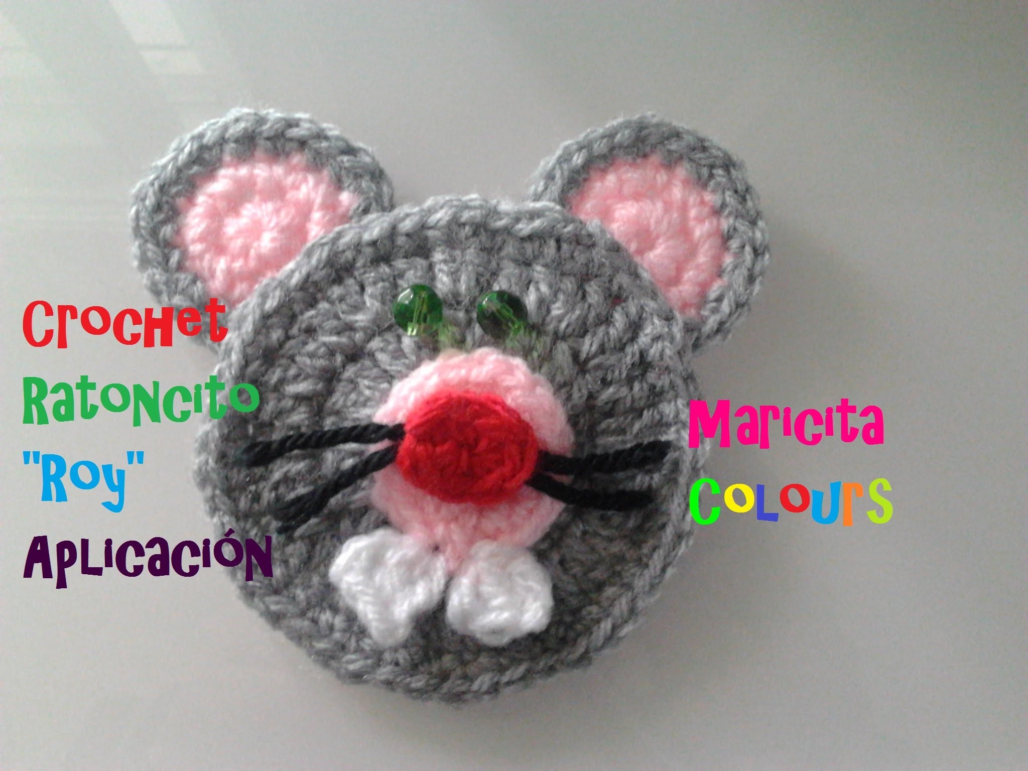 Crochet Tutorial Ratoncito "Roy" (Parte 2) Aplicación por Maricita Colours