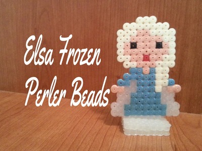 ღ Elsa Frozen Perler Beads ღ