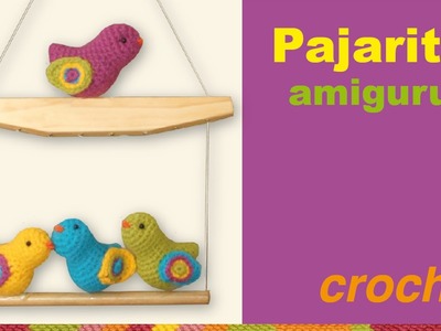 Pajaritos amigurumi (tejidos a crochet). English subtitlles: amigurumi birds
