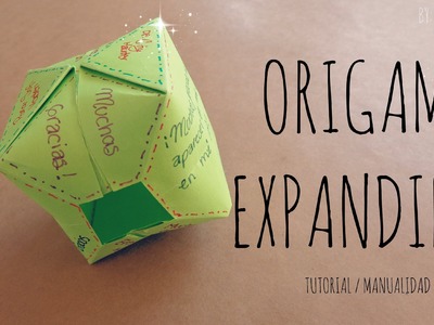 DIY - Como hacer una carta inflable {FACIL}. Origami Expandible