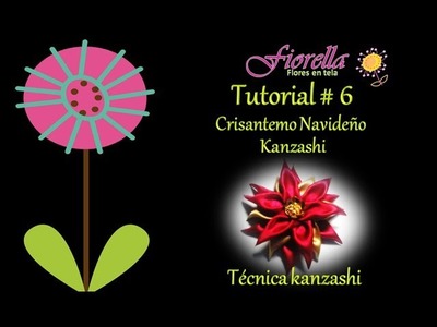 Tutorial #6 Crisantemo navideño Kanzashi
