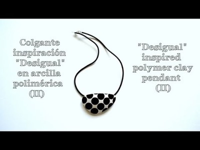Colgante inspiración Desigual en arcilla polimérica (2) - Desigual inspired polymer clay pendant (2)