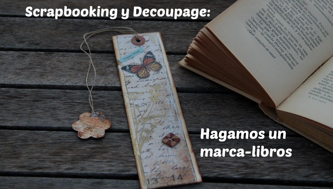 Scrapbooking y Decoupage: Marca-libros