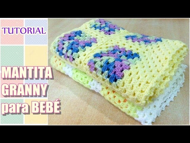 DIY como tejer mantita con granny para bebé, Crochet Fácil Paso a Paso