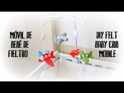 Móvil de fieltro para bebé - DIY baby felt crib mobile