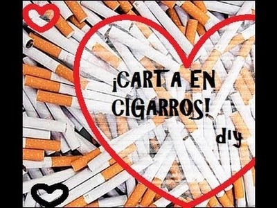 ¡Haz una carta en cigarros! Manualidades para san valentín.14 de febrero - DIY
