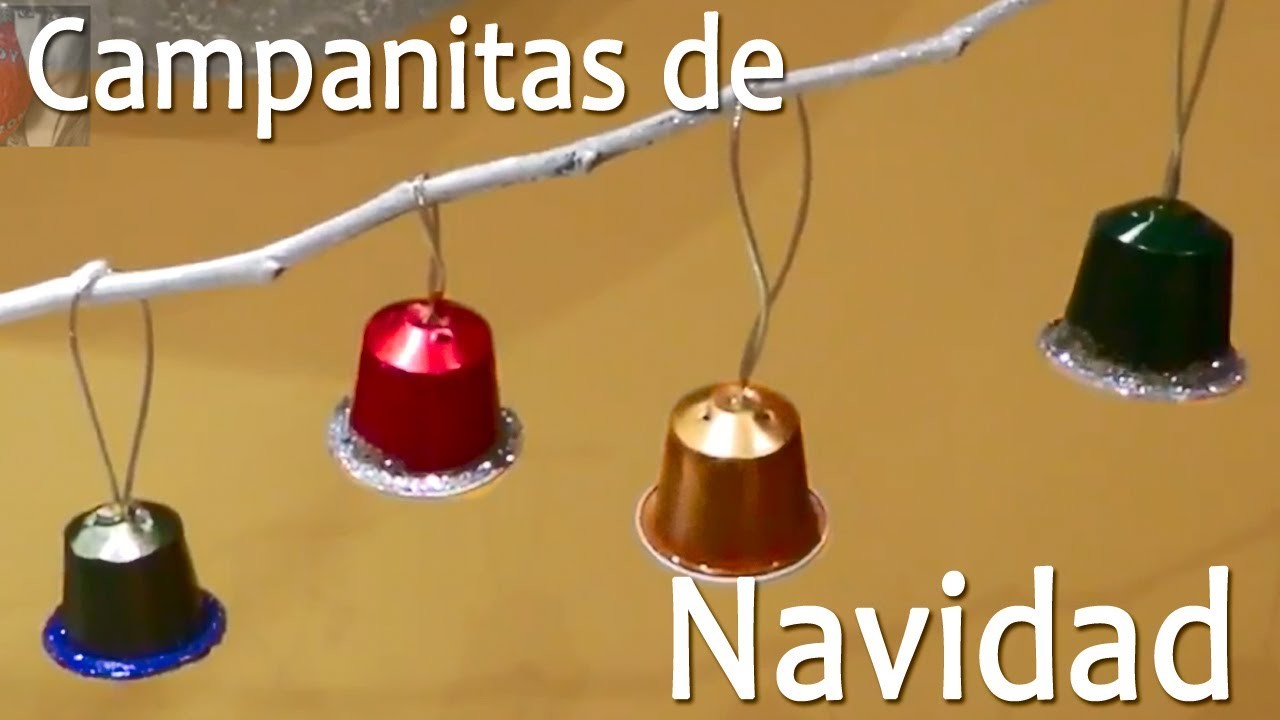 Campanas de Navidad con Capsulas Nespresso || Manualidades de Navidad