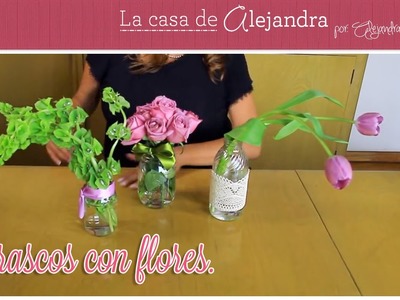 Frascos con Flores - DIY - Alejandra Coghlan