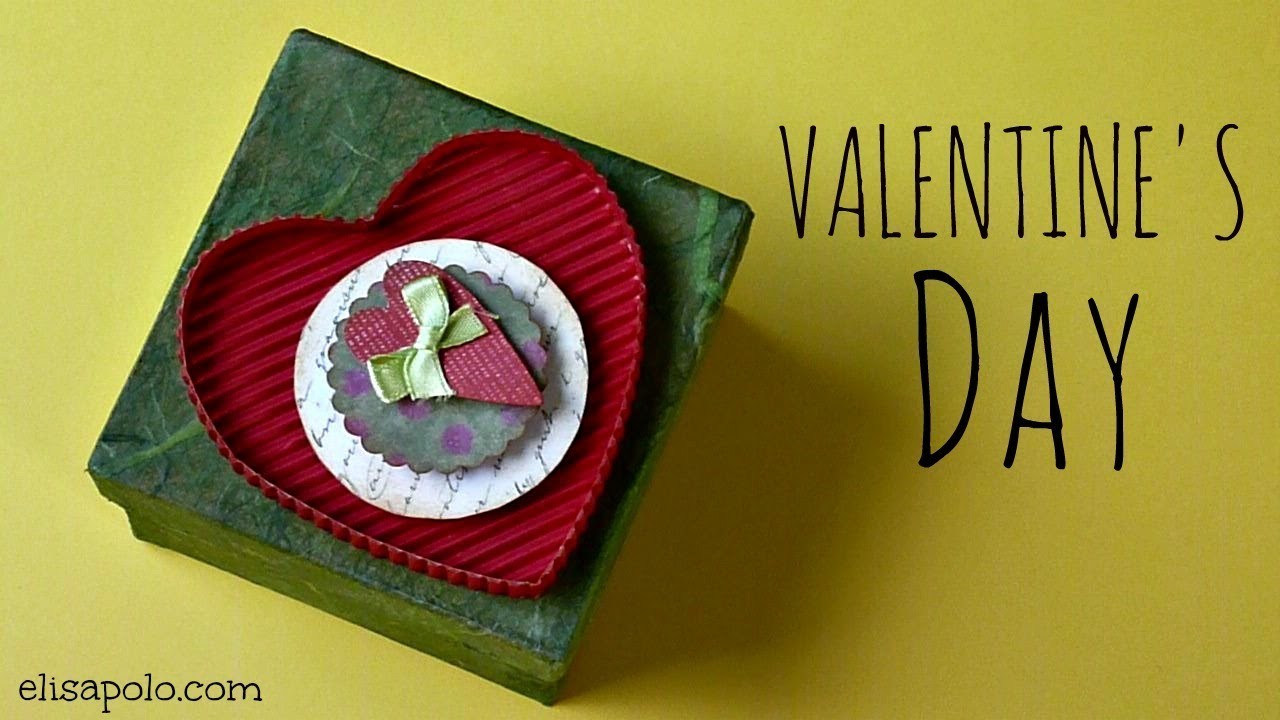 Manualidades para San Valentin, Caja para Regalo Corazón, Valentine's Box, Valentine's Ideas