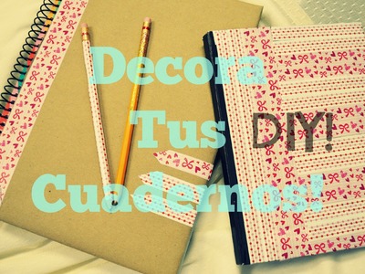 Decora tus Cuadernos y Lápices-DIY.Mon♥