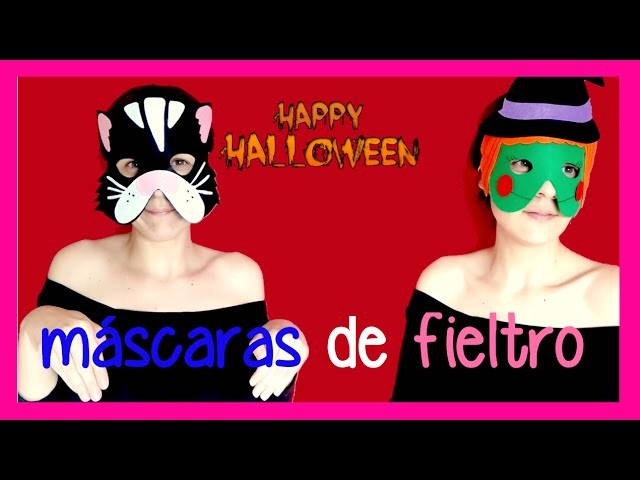 Cómo hacer mascaras de fieltro para Carnaval o halloween, ideas para disfrazarse