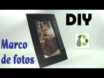 160. DIY MARCO PARA FOTOS (RECICLAJE DE BOLSOS VIEJOS)