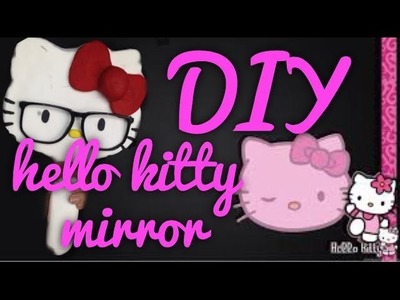 Manualidades: Espejo De Hello Kitty - JuanCarlos960