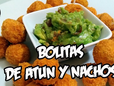 Receta de Bolitas de atún y nachos