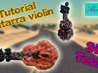 ♥ Tutorial: Guitarra.Violín de gomitas (sin telar) ♥