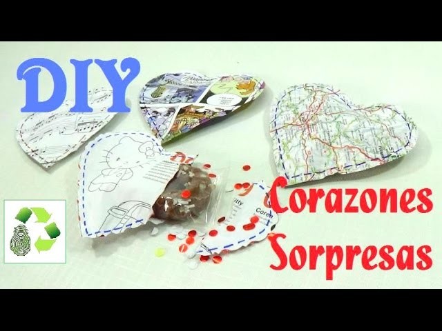 148. DIY CORAZONES SORPRESAS (RECICLAJE DE PAPEL)