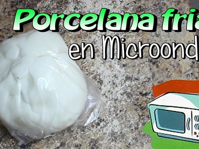 Receta Porcelana Fria en Microondas. pasta flexible. Porcelanicron