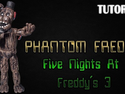 Tutorial Phantom Freddy en Plastilina | FNaF 3 | Phantom Freddy Clay Tutorial