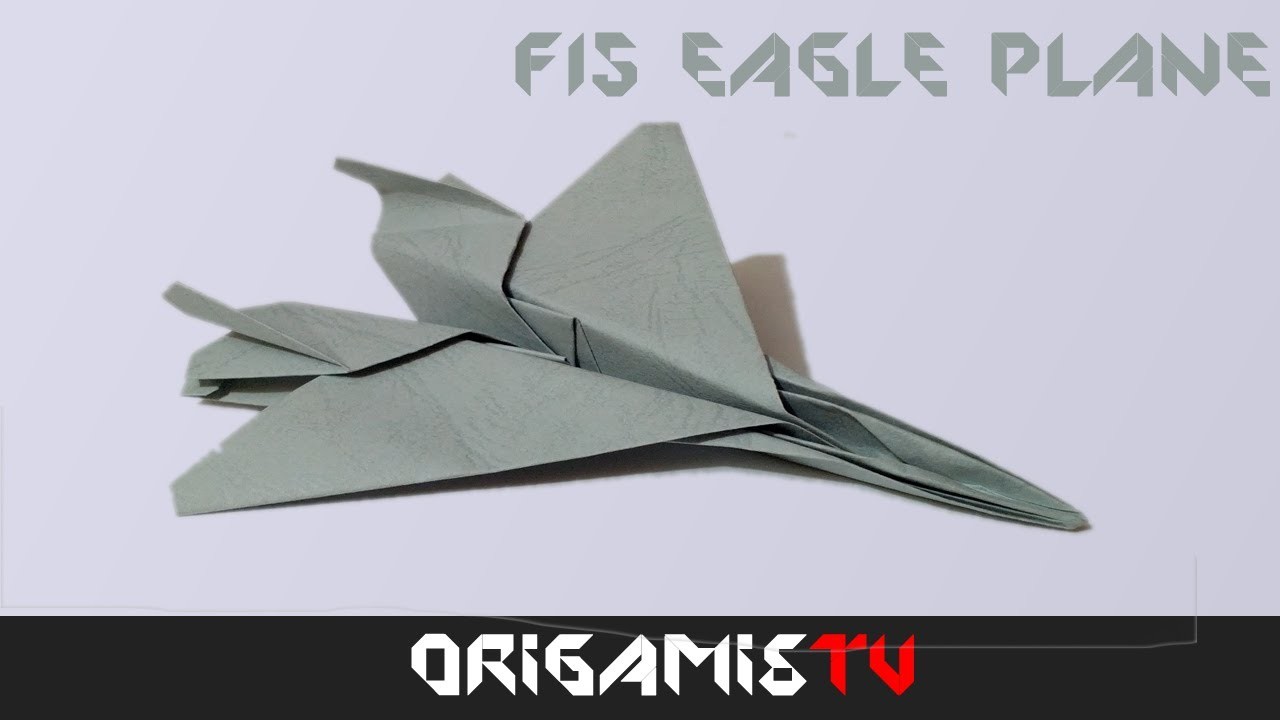 Avion de Guerra de Papel: Como hacer un avion de papel F15 Jet Facil Tutorial