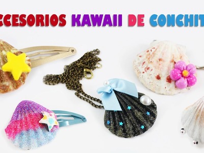 Accesorios kawaii con conchitas de mar  {ESTILOS LOLITA y FAIRY KEI} - Manualidades de Moda Kawaii