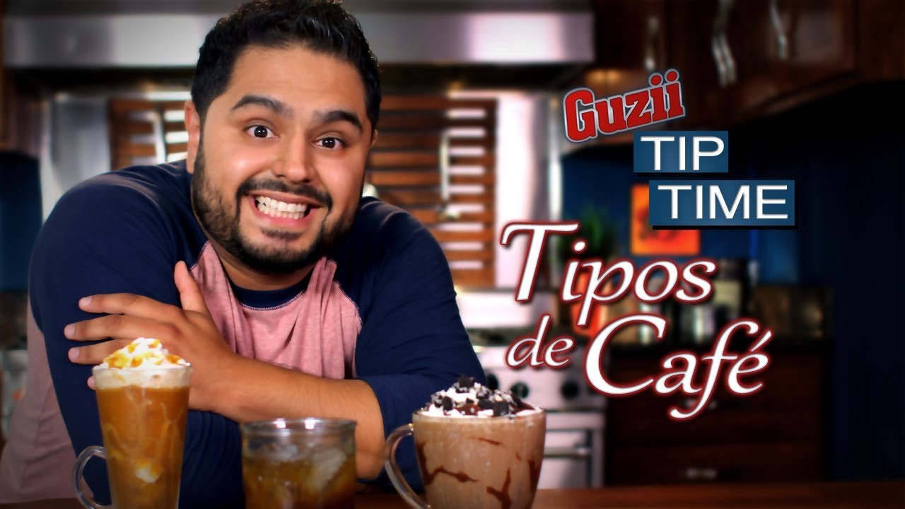 Tipos de Café - #TipTime - El Guzii