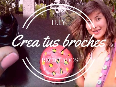 D.I.Y Broches reciclados.