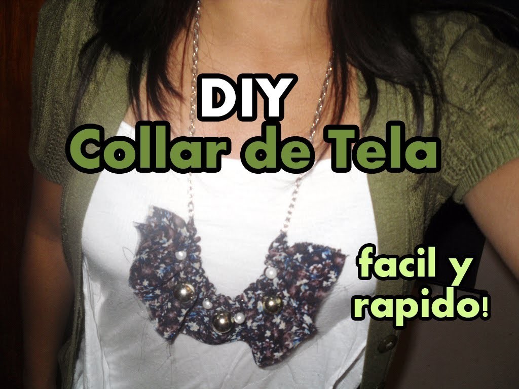 ♥ DIY ♥ Collar de tela fácil y rápido!! ♥