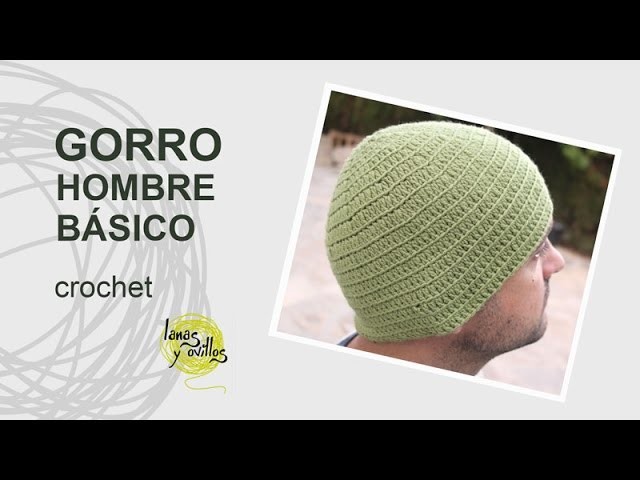 Tutorial Gorro Hombre Fácil a Crochet o Ganchillo en Español