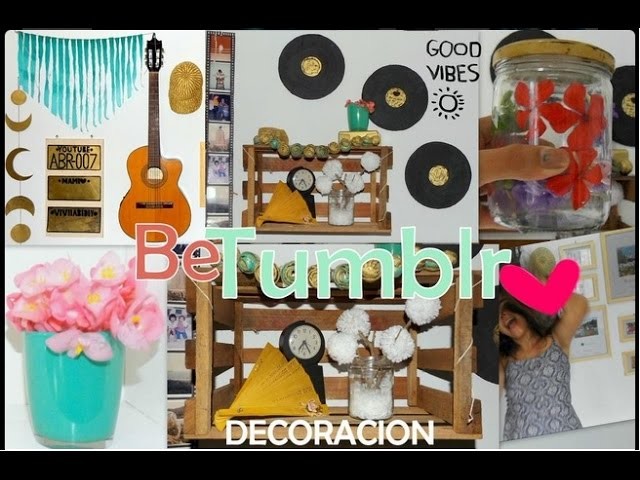 DIY: DECORA TU CUARTO! ✿ [ 9 Ideas Fáciles] ♥ Be Tumblr ♥