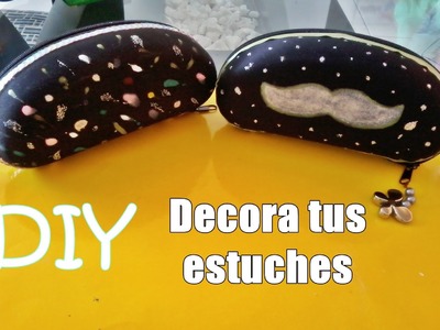 DIY Decora tus estuches de gafas by katt ♥