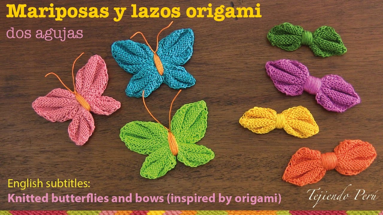 Mini tutorial # 13: mariposas y lazos origami tejidos en 2 agujas - English subtitles