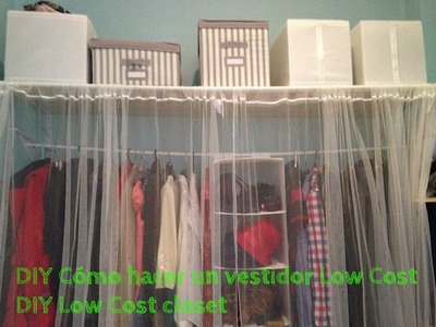 DIY Cómo hacer un vestidor Low Cost - DIY Low Cost closet