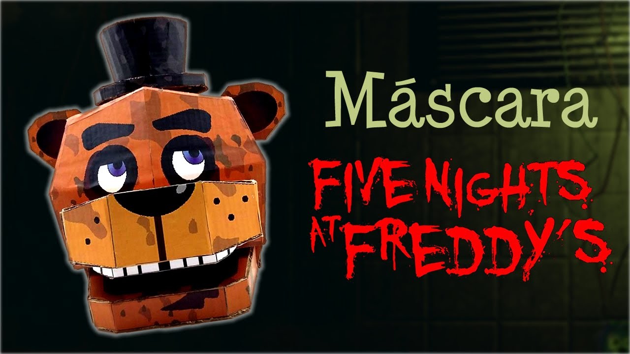 Máscara de Freddy Fazbear de FNAF, cómo se hace
