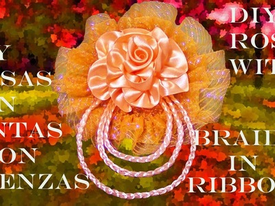 DIY Kanzashi rosas con trenzas en cintas - Kanzashi roses  braided in ribbonwiths