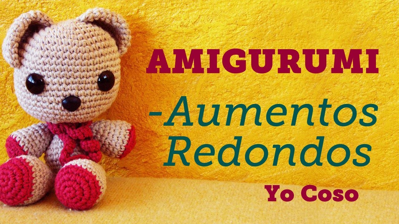 Amigurumi: Tejer Aumentos en Redondo - Bichus